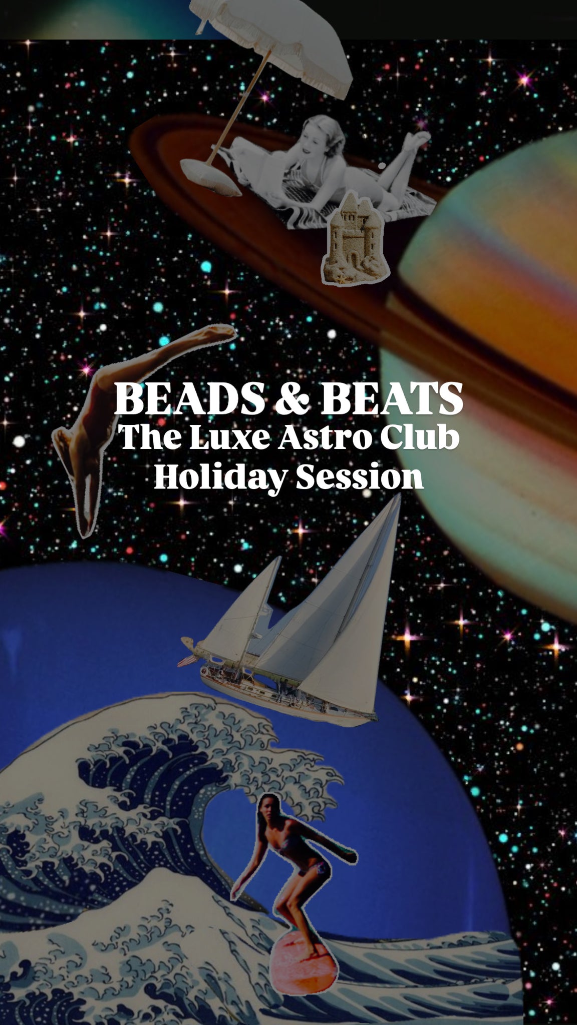 LUXE ASTRO CLUB - BEADS & BEATS - THE HOLIDAY SESSION